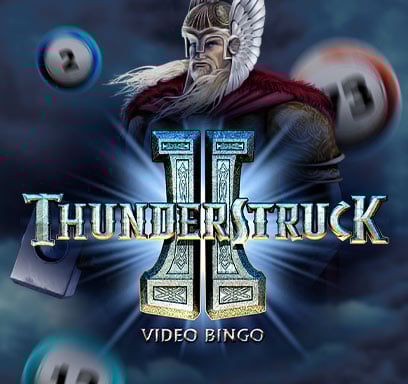Thunderstruck II Video Bingo