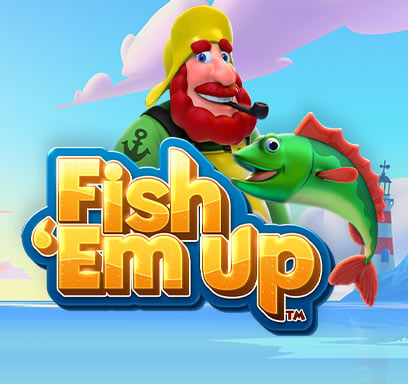 Fish Em Up.