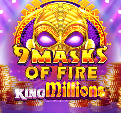 9 Masks of Fire™ King Millions™
