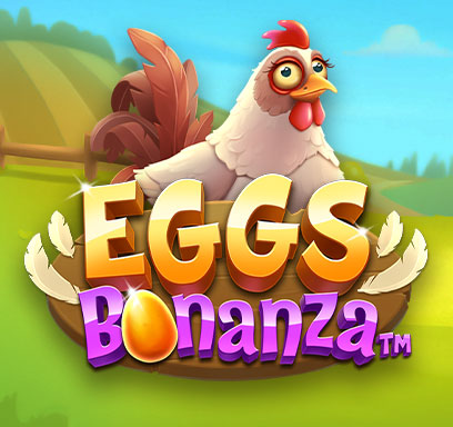 Eggs Bonanza.
