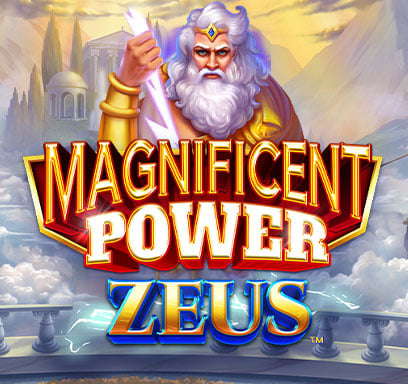 Magnificent Power Zeus.