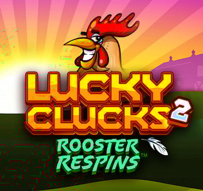 Lucky Clucks 2: Rooster Respins™.