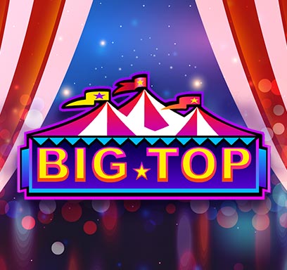 Big Top.