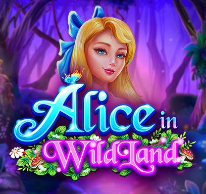 Alice in WildLand.